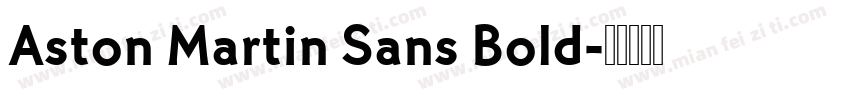 Aston Martin Sans Bold字体转换